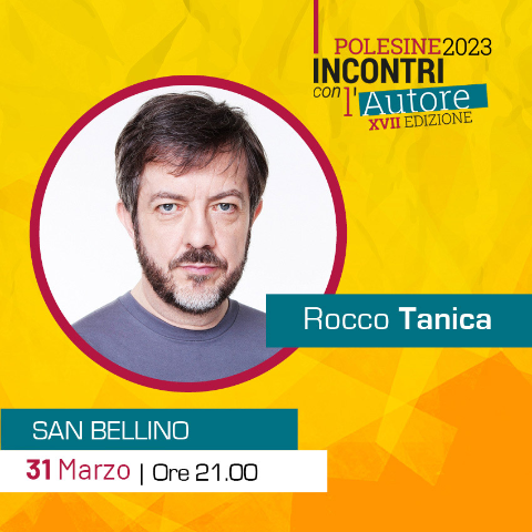 Rocco Tanica a San Bellino il 31 marzo
